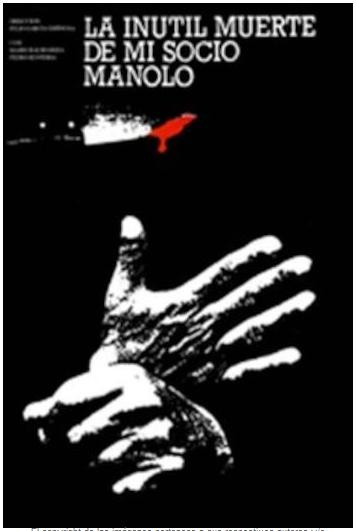 La Inútil Muerte de mi Socio Manolo 1989